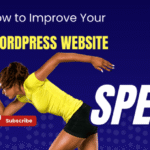 How to improve wordpress website speed